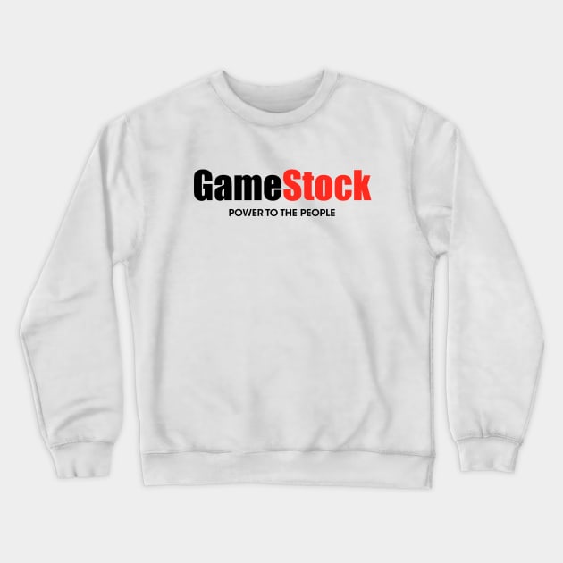 Game Stock power to the people Crewneck Sweatshirt by Mrmera